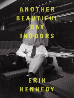 cover image of Another Beautiful Day Indoors